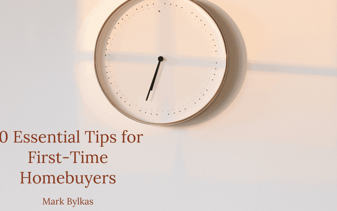 10 Essential Tips for First-Time Homebuyers